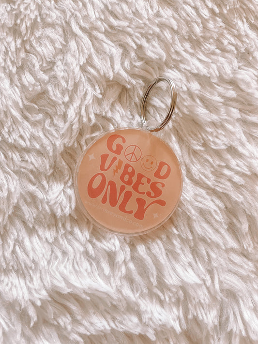 Good Vibes Only Acrylic Keychain